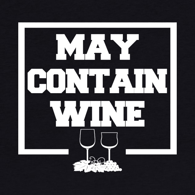 May contain wine by LunaMay